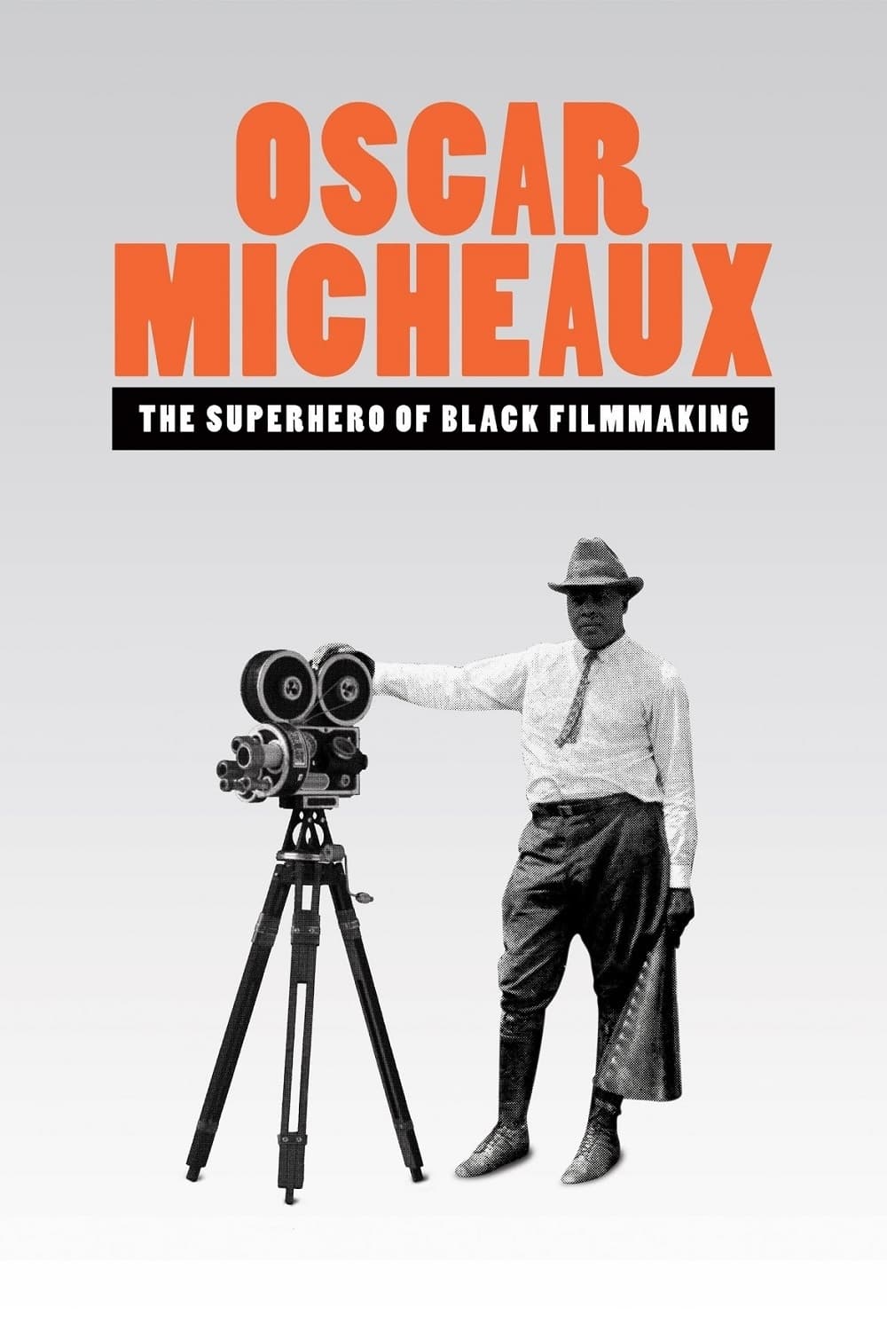 Постер Oscar Micheaux: The Superhero of Black Filmmaking